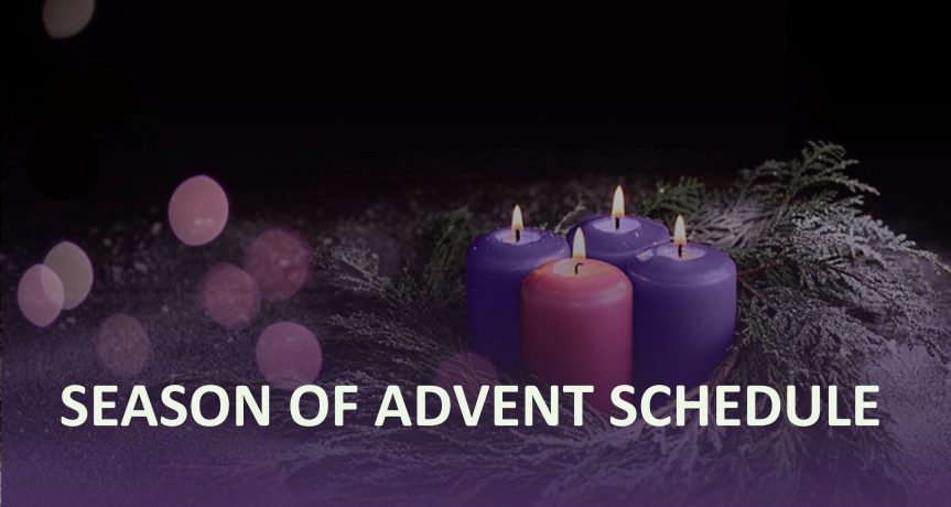 Season of Advent Schedule