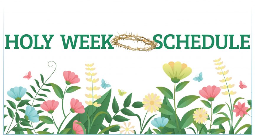 Holy Week Schedule